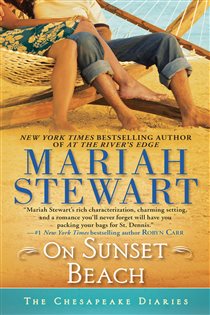 Book cover: On Sunset Beach (Book 8 of Chesapeake Diaries) by Mariah Stewart (preview)