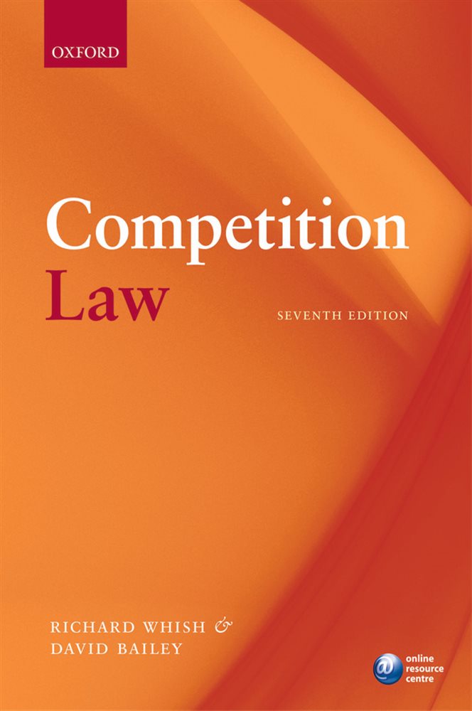 Competition Law (7th ed.) by Richard Whish (ebook)