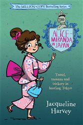 Alice-Miranda in Japan: Alice-Miranda 9