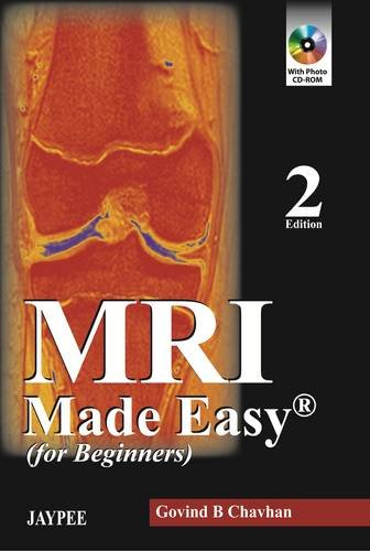 MRI Made Easy (for beginners)