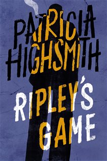 Book cover: Ripley's Game (Book 3 of Ripley Series) by Patricia Highsmith (preview)