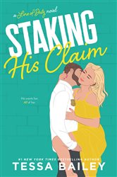 Book cover: Staking His Claim (Book 4 of Line of Duty) by Tessa Bailey (preview)