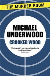 Book cover: Crooked Wood (Book 132 of Murder Room) by Michael Underwood (preview)