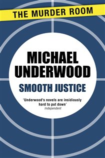 Book cover: Smooth Justice (Book 504 of Murder Room) by Michael Underwood (preview)