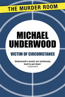 Book cover: Victim of Circumstance (Book 817 of Murder Room) by Michael Underwood (preview)