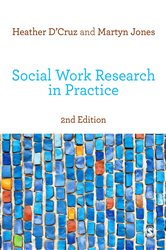 Social Work Research in Practice: Ethical and Political Contexts