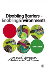 Disabling Barriers - Enabling Environments