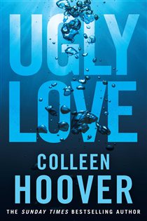 Book cover: Ugly Love, by Colleen Hoover (preview)