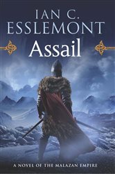 Book cover: Assail (Book 6 of Novels of the Malazan Empire) by Ian C. Esslemont (preview)