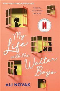 Book cover: My Life with the Walter Boys, by Ali Novak (preview)