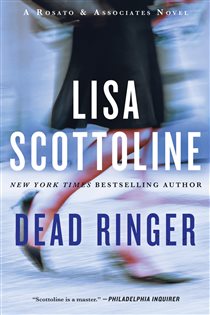 Book cover: Dead Ringer (Book 8 of Rosato & Associates Series) by Lisa Scottoline (preview)
