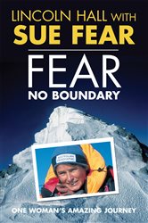 Book cover: Fear No Boundary, by Sue Fear (preview)