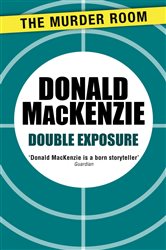 Book cover: Double Exposure (Book 204 of Murder Room) by Donald MacKenzie (preview)