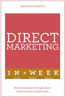 Book cover: Direct Marketing In A Week, by Patrick Forsyth (preview)