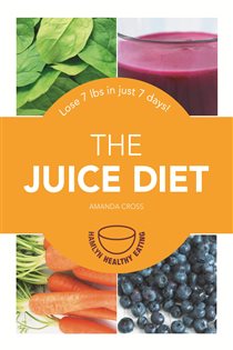 Book cover: The Juice Diet, by Amanda Cross (preview)