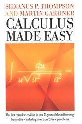 Book cover: Calculus Made Easy, by Silvanus P. Thompson (preview)
