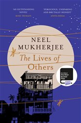 Book cover: The Lives of Others, by Neel Mukherjee (preview)