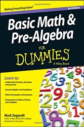 Basic Math and Pre-Algebra For Dummies (2nd ed.)