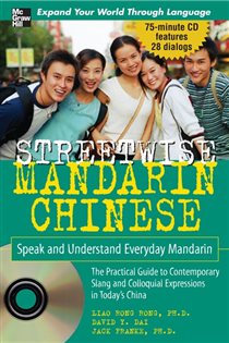 Book cover: Streetwise Mandarin Chinese, by LIAO (preview)