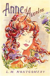 Book cover: Anne of Avonlea, by L.M. Montgomery (preview)