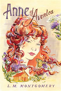 Book cover: Anne of Avonlea, by L.M. Montgomery (preview)
