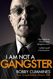 Book cover: I Am Not A Gangster, by Bobby Cummines (preview)