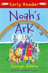 Early Reader: Noah&#x27;s Ark
