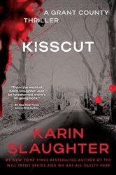 Book cover: Kisscut (Book 2 of Grant County Mysteries) by Karin Slaughter (preview)