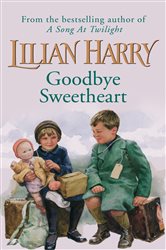 Book cover: Goodbye Sweetheart, by Lilian Harry (preview)