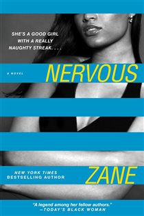 Book cover: Nervous, by Zane (preview)