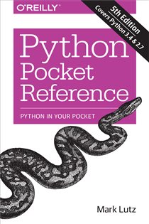 Book cover: Python Pocket Reference, by Mark Lutz (preview)