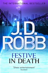Book cover: Festive in Death (Book 39 of In Death) by J. D. Robb (preview)