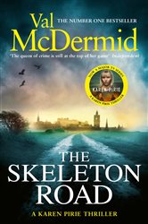 Book cover: The Skeleton Road (Book 3 of Karen Pirie) by Val McDermid (preview)
