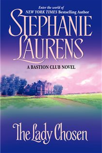 Book cover: The Lady Chosen (Book 1 of Bastion Club) by Stephanie Laurens (preview)