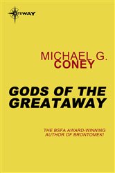 Gods of the Greataway