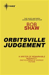 Orbitsville Judgement: Orbitsville Book 3