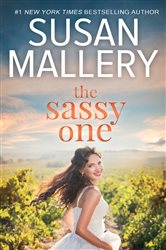 Book cover: The Sassy One (Book 2 of Marcelli Sisters of Pleasure Road) by Susan Mallery (preview)