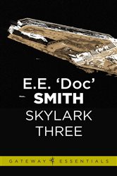 Skylark Three: Skylark Book 2