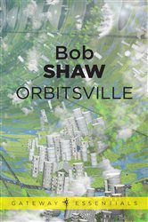 Orbitsville: Orbitsville Book 1