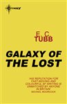 Galaxy of the Lost: Cap Kennedy Book 1