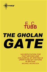 The Gholan Gate: Cap Kennedy Book 7