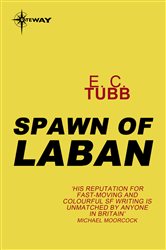 Spawn of Laban: Cap Kennedy Book 11