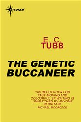 The Genetic Buccaneer: Cap Kennedy Book 12