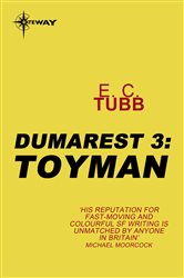 Toyman: The Dumarest Saga Book 3