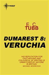 Veruchia: The Dumarest Saga Book 8