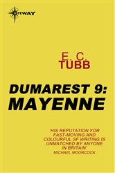 Mayenne: The Dumarest Saga Book 9