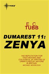 Zenya: The Dumarest Saga Book 11