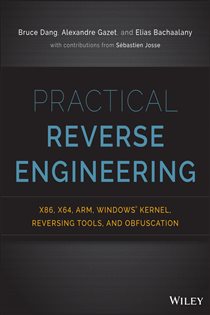 Book cover: Practical Reverse Engineering, by Bruce Dang (preview)