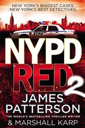 Book cover: NYPD Red 2 (Book 2 of NYPD Red) by James Patterson (preview)