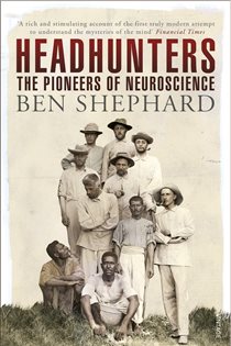 Book cover: Headhunters, by Ben Shephard (preview)